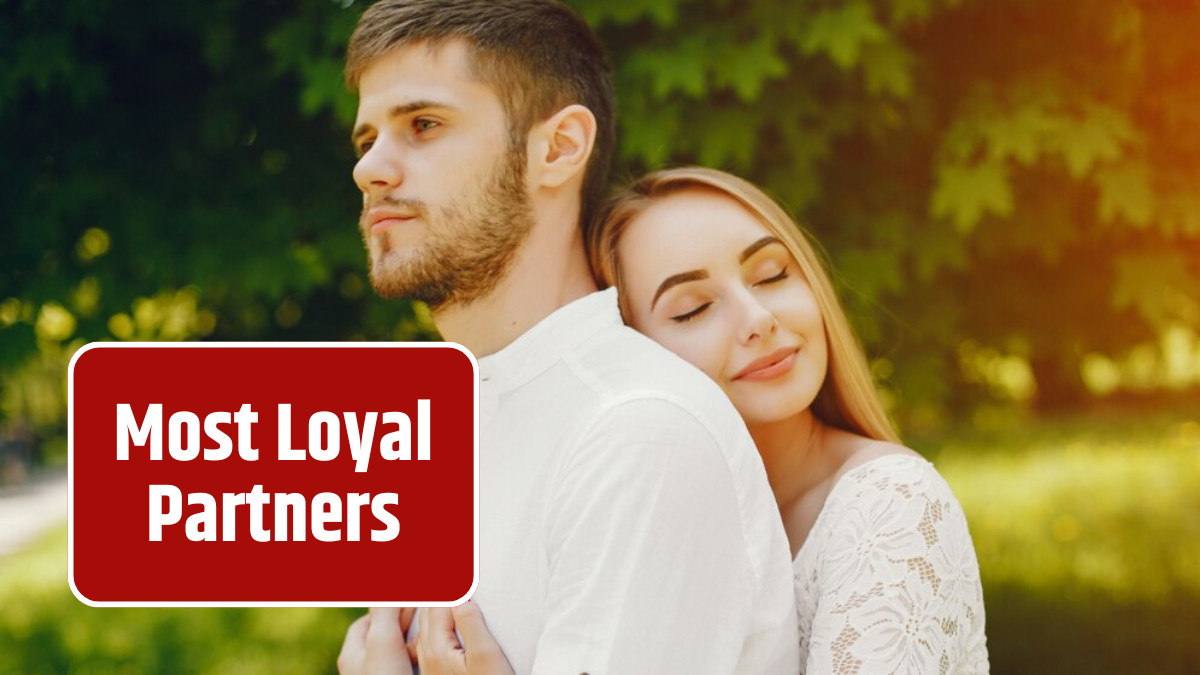 That Are the Most Loyal Partners