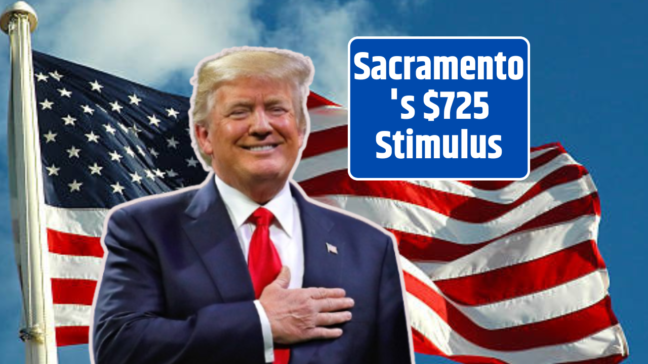 Sacramento's $725 Stimulus
